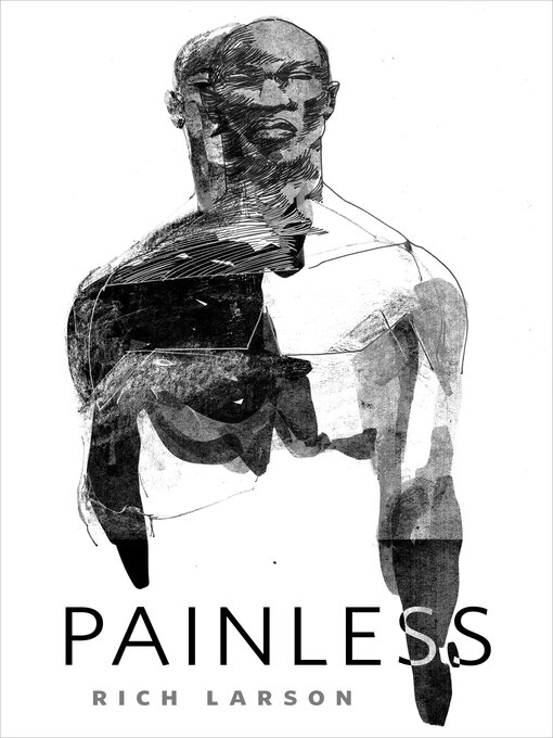 Title details for Painless by Rich Larson - Wait list